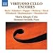 Virtuoso Cello Encores