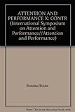 Attention and performance : control of language processes