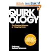 Quirkology: The Curious Science of Everyday Lives