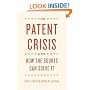 The Patent Crisis and How the Courts Can Solve It