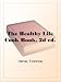 The Healthy Life Cook Book, 2d ed.