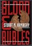 Blood and Rubles