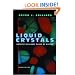 Liquid Crystals: Nature's Delicate Phase of Matter, Second Edition.