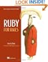Ruby for Rails: Ruby Techniques for Rails Developers
