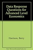 Data response questions for A level economics : model answers