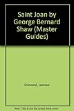 St Joan by George Bernard Shaw