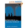 Knowledge in a Social World