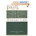 Paul and the Mosaic Law