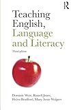 Teaching English, language and literacy