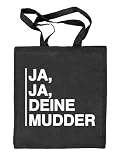 Produkt-Bild: Shirtstreet24, Ja, Ja, Deine Mudder, Natur Stoffbeutel (ONE SIZE)