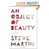 An Object of Beauty: A Novel