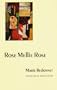 Rose Mellie Rose (European Women Writers)