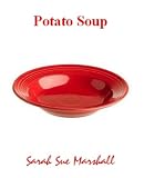Potato Soup - Potato Soupe