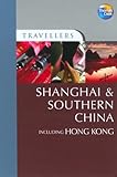 Shanghai & Southern China including Hong Kong