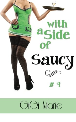 with a side of saucy the sexy series volume 4