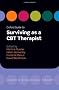 Oxford Guide to Surviving as a CBT Therapist (Oxford Guides to Cognitive Behavioural Therapy)