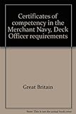 Certificates of competency in the Merchant Navy, Deck Officer requirements