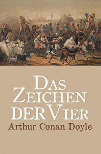 Das Zeichen der Vier (German Edition), by Arthur Conan Doyle