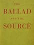 The Ballad and the Source