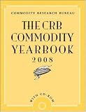 The CRB Commodity Yearbook 2008, with CD-ROM (Crb Commodity Yearbook)