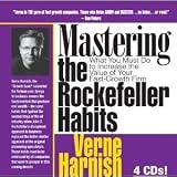 Mastering the Rockefeller Habits: What You Must Do to Increase the Value of Your Fast-Growth Firm [Audiobook] (Audio CD)