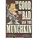 Munchkin the Good, the Bad and the Munchkin and Munchkin Blender 2 Game Pack