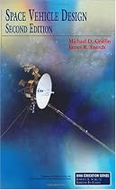 Space Vehicle Design, Second Edition (AIAA Education Series)