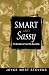 Smart and Sassy: The Strengths of Inner-City Black Girls