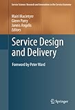 Service design and delivery