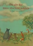 Der alte B&auml;r muss Abschied nehmen - Udo Weigelt