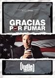 Gracias Por Fumar(2005) Thanks You For Smoking