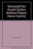 Tachwedd tân gwyllt : Dyffryn Conwy,1605