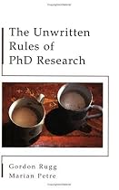 The Unwritten Rules of Phd Research