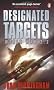 Designated Targets: World War 2.2 (Axis of Time Trilogy 2)