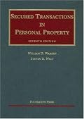 Secured Transactions in Personal Property (University Casebook)