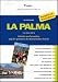 Suchen : La Palma: Erholen und Wandern auf der grünsten der Kanarischen Inseln