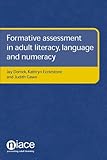 Formative assessment in adult literacy, language and numeracy