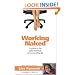 Working Naked: A guide to the bare essentials of home office life