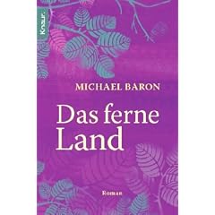 Das ferne Land: Roman