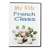 My Kids Class: French Educational DVD - For ages 12 month - 12 yrs ~ My Kids Class
