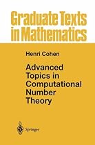 Advanced Topics in Computational Number Theory (Graduate Texts in Mathematics)