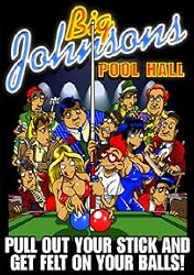 Big Johnson - Pool Hall