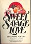 Sweet Savage Love