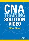 CNA Training Solution Video: Elder Abuse
