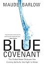 Blue Covenant: The...