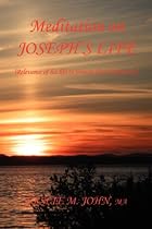 Meditation on Joseph's Life