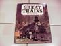 A history of the great trains