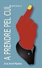 A PRENDRE PEL CUL (ON-I-ON) (Spanish Edition)