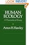 Human Ecology: A Theoretical Essay (Chicago Original Paperback)