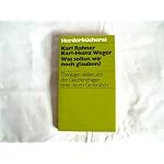 Was sollen wir noch glauben?: Theologen stellen sich d. Glaubensfragen e. neuen Generation (Herderbucherei ; Bd. 700) book cover